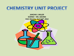 Jahchai Miller - Chemistry Unit Project