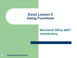 Microsoft Office 2007: Introductory Excel – Lesson 5 Pasewark