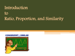 Introduction to Ratio, Proportion and Similarity