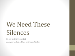 We Need These Silences (English 9 Poetry Analysis Assignment).