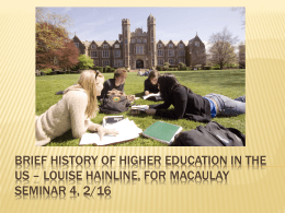 Brief History of Higher Education in the US
