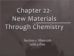 Chapter 22- New Materials Through Chemistry