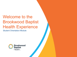 Student Orientation - Brookwood Baptist Health