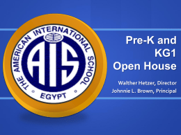 Pre-K and KG1 Open House - American International School of