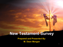New Testament Survey Part One
