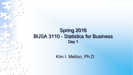 Spring 2016 BUSA 3110 - Statistics for Business Day 1