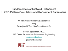 Fundamentals of Rietveld Refinement - Prism Web Site