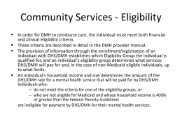 DHS/DMH Consumer Eligibility - Illinois Mental Health Collaborative