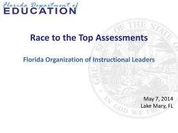 Race to the Top Assessments Florida Organization of Instructional
