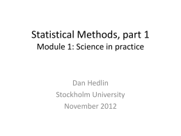 Statistical Methods, part 1 Module: Science in practice