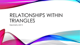 Relationships within Triangles PowerPoint