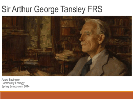 Sir Arthur G. Tansley