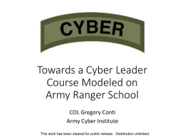 Towards a Cyber Leader Course Modelled After U.S. Army Ranger