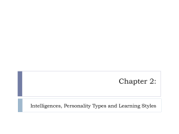 Chapter 2: Intelligences, Personality Types and Learning Styles