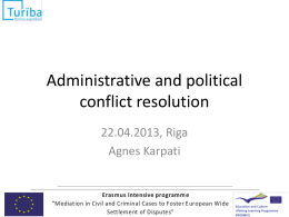 Administrative and political conflict resolution
