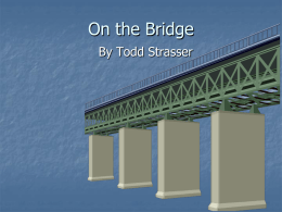 On the Bridge - nemsgoldeneagles