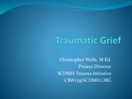 Traumatic Grief - Mental Health Heroes