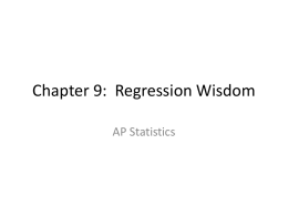 Chapter 9: Regression Wisdom