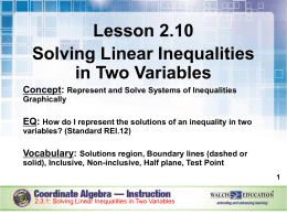 Lesson 2.10 – Solving Linear Inequalities in Two Variables ppt