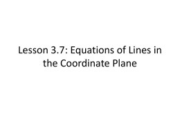 Lesson 3.7: Equations of Lines in the Coordinate Plane