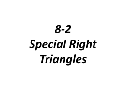 8-2 Special Right Triangles