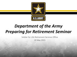Soldier for Life Retirement Services Office