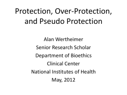 Protection, Over-Protection, and Pseudo Protection