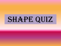 Shape quiz - Dussindale Primary School