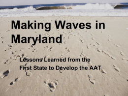 Making Waves in Maryland