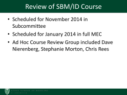 SBM/ID Course Review