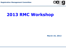 Registration Management Committee 2013 RMC Workshop March