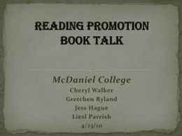 Reading Promotion Book Talk - Gretchen Ryland`s SLM Portfolio