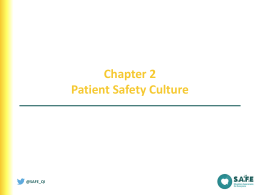 Presentation 2 - Patient Safety Culture
