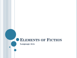 Elements of Fiction - mrsfreylanguagearts