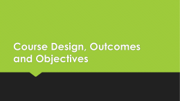 Course Design and Objectives