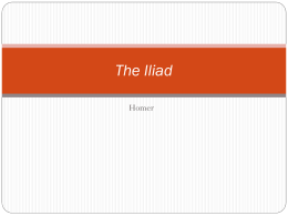 The Illiad Introduction Notes