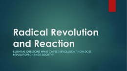 Section 12 - Radical Revolution and Reaction