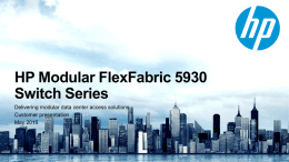 HP Modular FlexFabric 5930 switches
