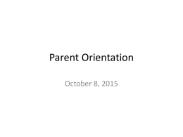 Orientation for Parents - Independence Community School District