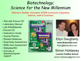 PowerPoint Presentation - Biotechnology: Science For The New