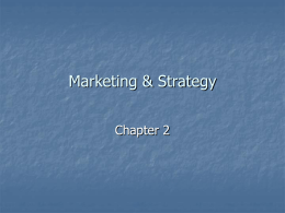 Chapter 2: Linking Marketing and Corporate Strategies