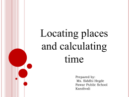 Locating places and calculating time