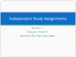 Independent Study Assignments