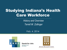 History and Overview - Indiana Area Health Education Centers