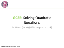GCSEYr9-SolvingQuadratics (Slides)