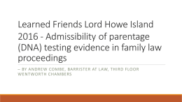 (DNA) testing evidence in family law proceedings by Andrew Combe