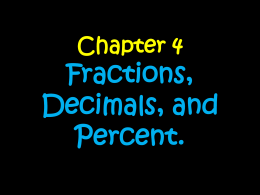 Week Eight: Fractions, Decimals, and Percent
