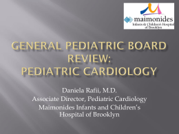 General Pediatric Board Review Pediatric Cardiology
