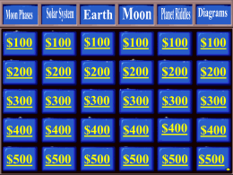 Click here for the Earth in Space Jeopardy Game