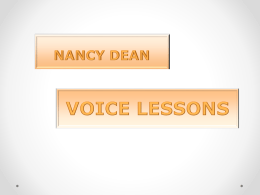 Using Nancy Dean`s `Voice Lessons`